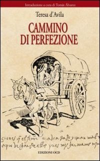 Cammino di perfezione Religion & Esotericism