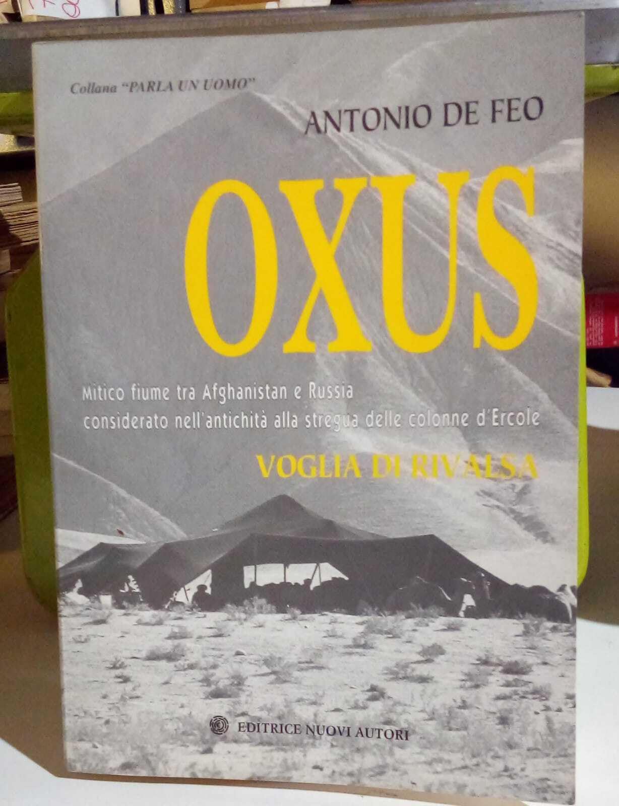 Oxus. Voglia di rivalsa (Parla un uomo) Contemporary literature