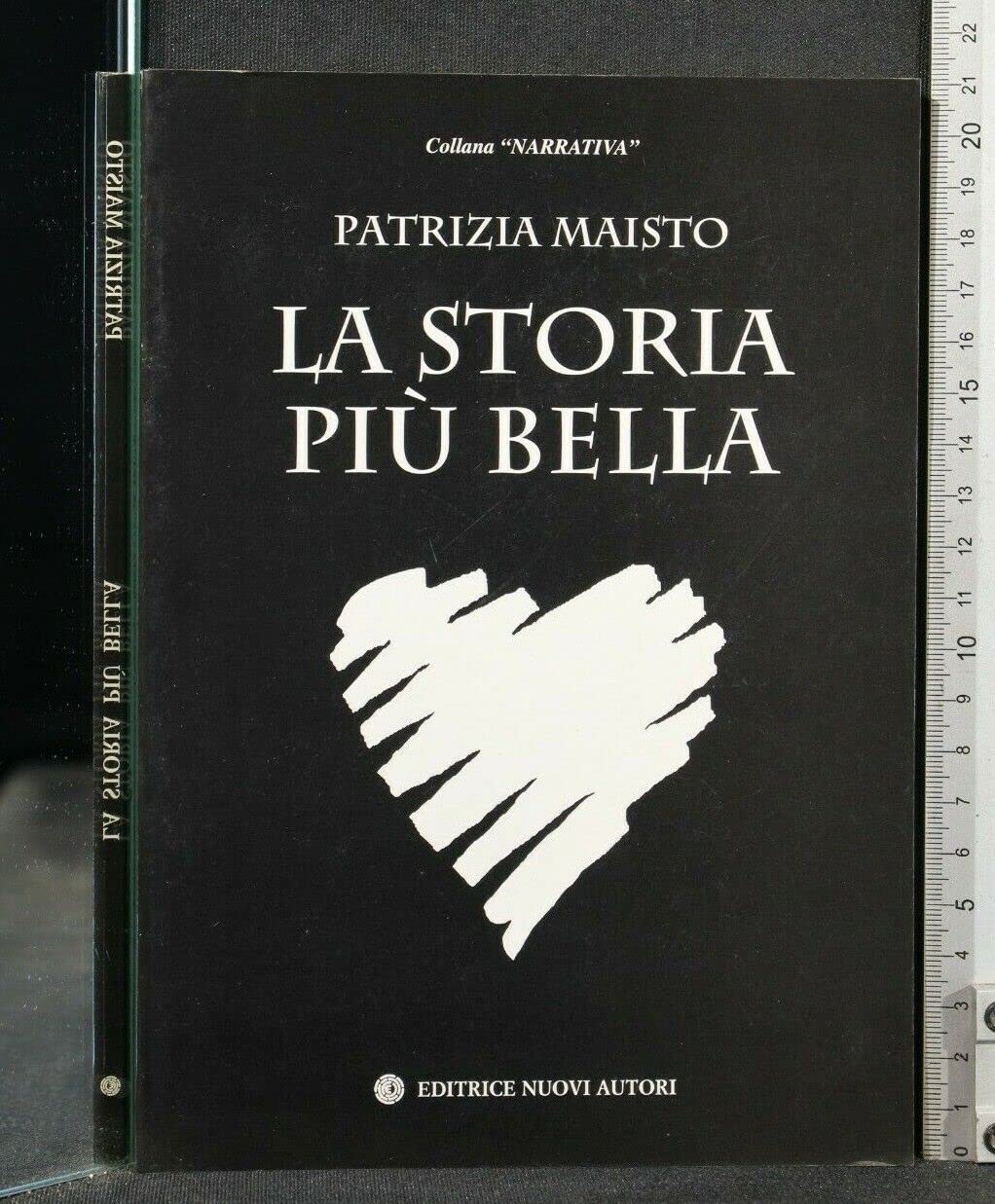 La storia più bella (Narrativa) Contemporary literature