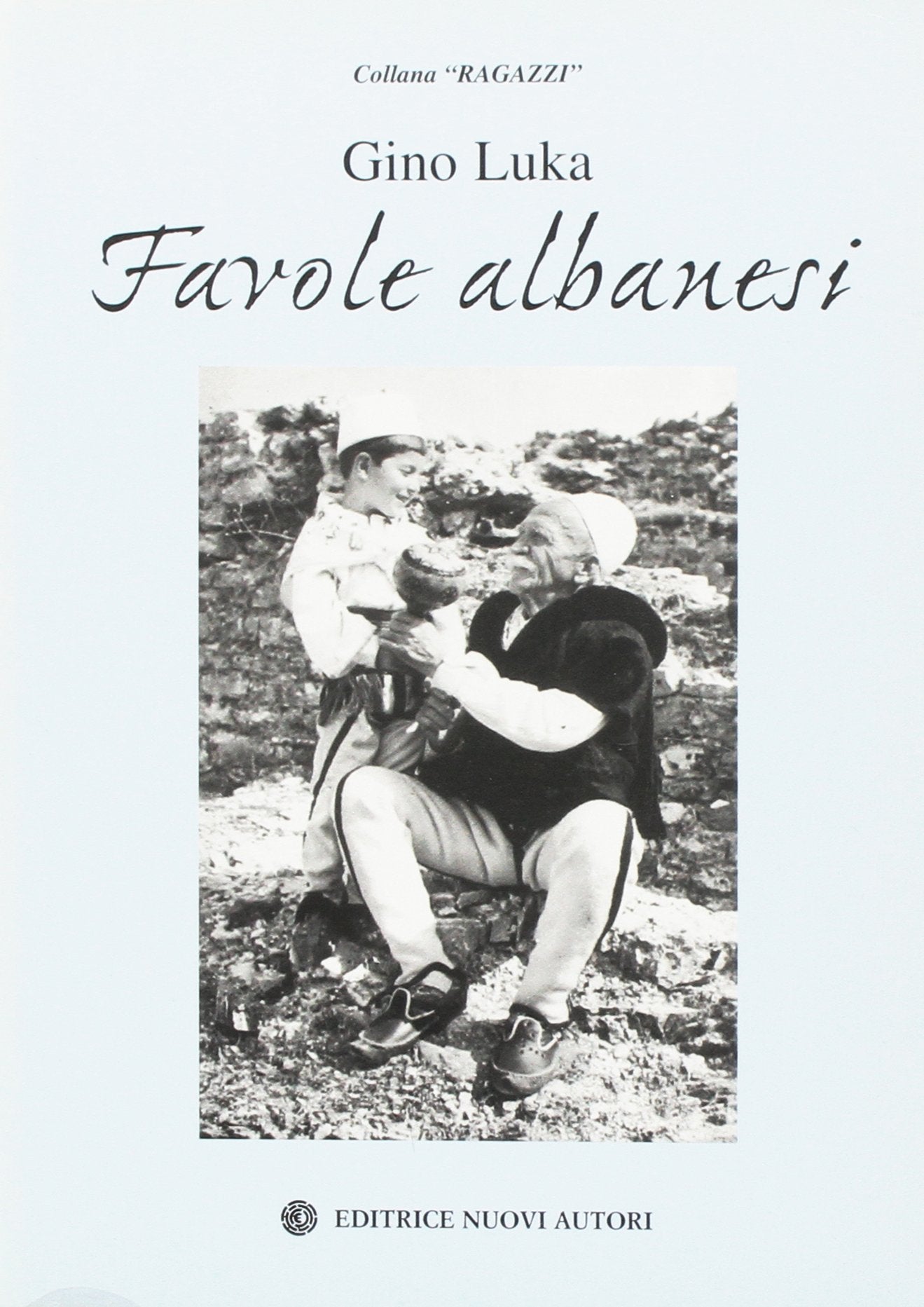 Favole albanesi (Ragazzi) Children's books