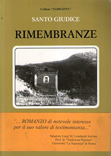 Rimembranze. Itinerario formativo di un fanciullo (Parla un uomo) Contemporary literature