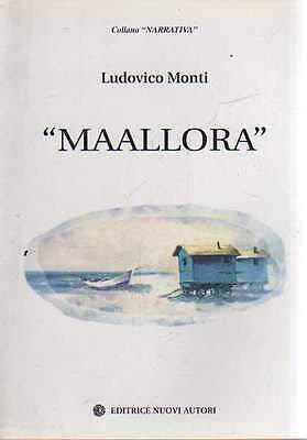 Maallora (Narrativa) Contemporary literature