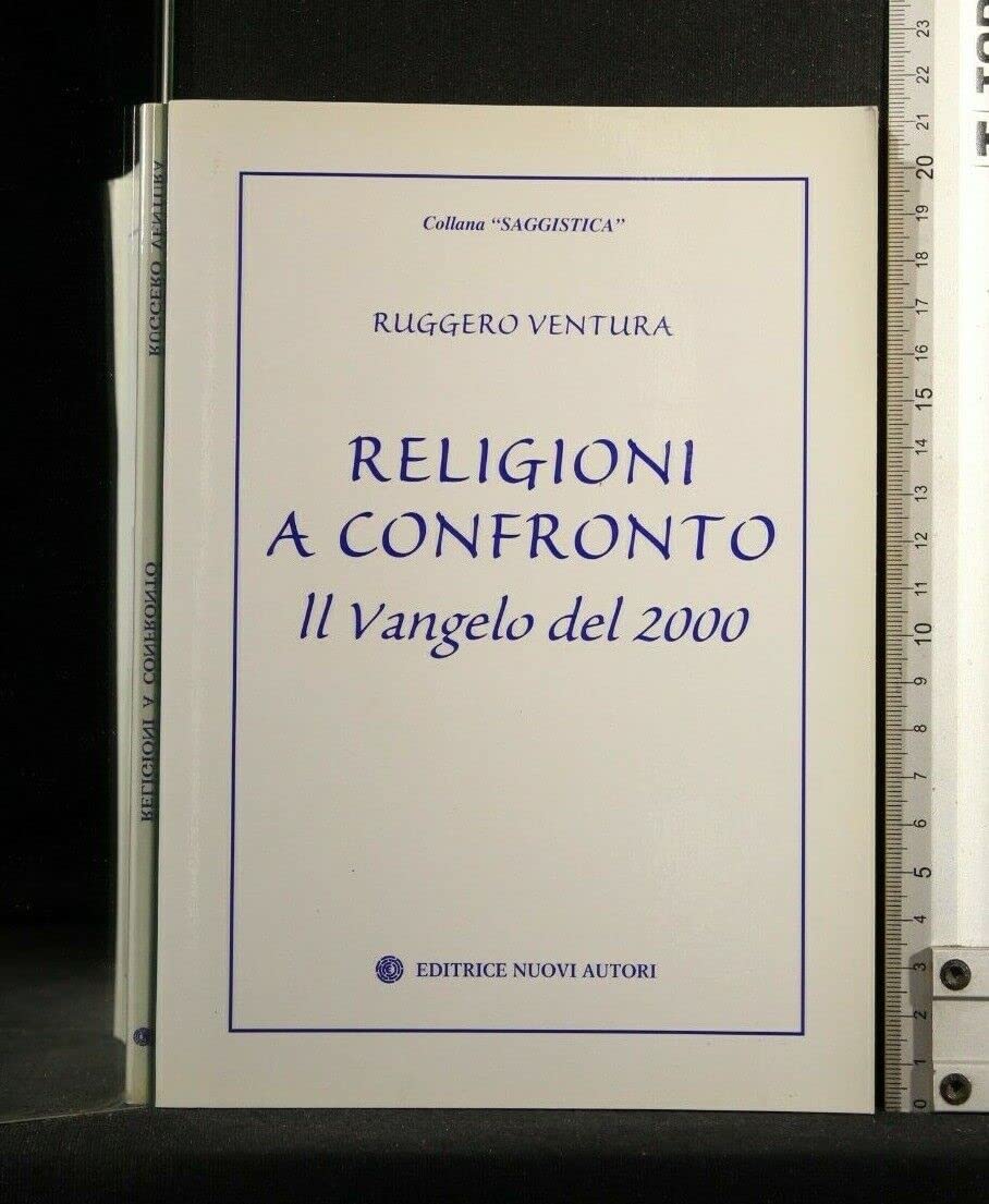 Religioni a confronto. Il vangelo del 2000 (Saggistica) Philosophy