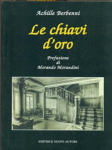 Le chiavi d'oro (Narrativa) Contemporary literature