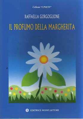 Il profumo della margherita (I poeti) Poetry