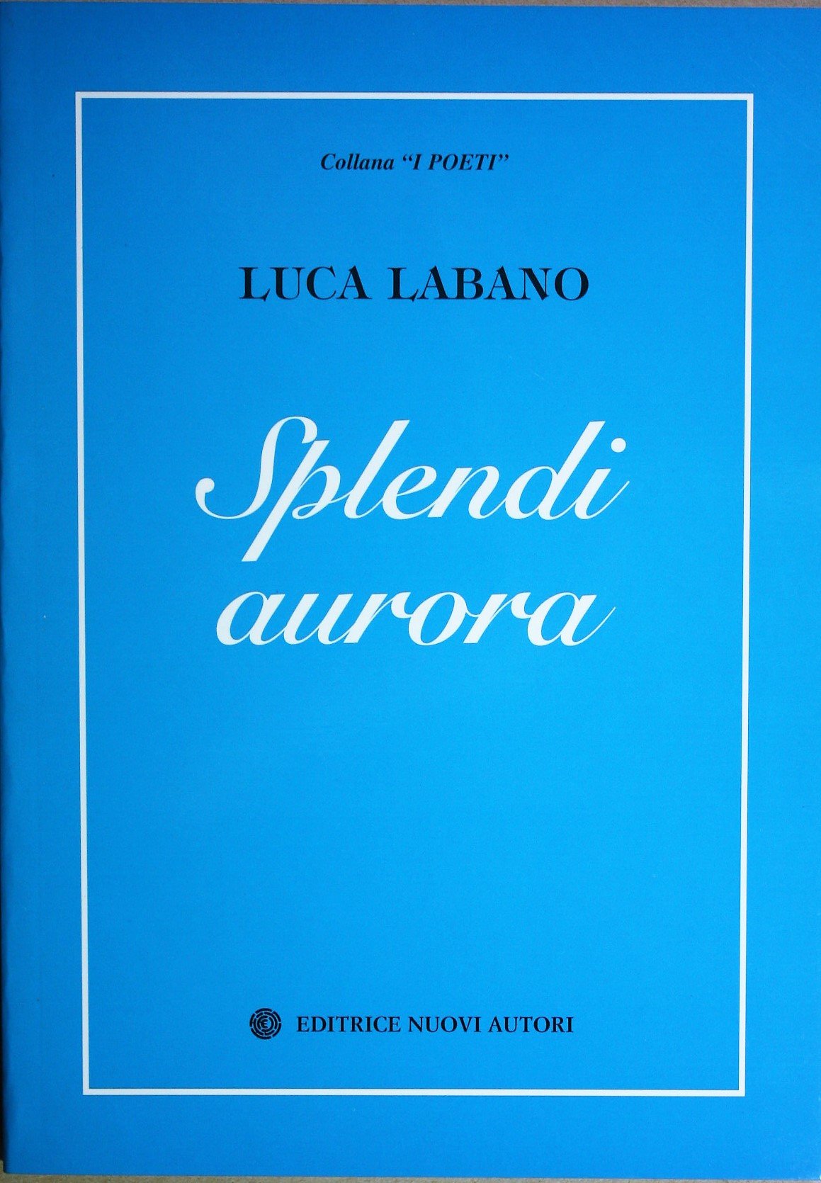 Product Image: Splendi aurora (I poeti)