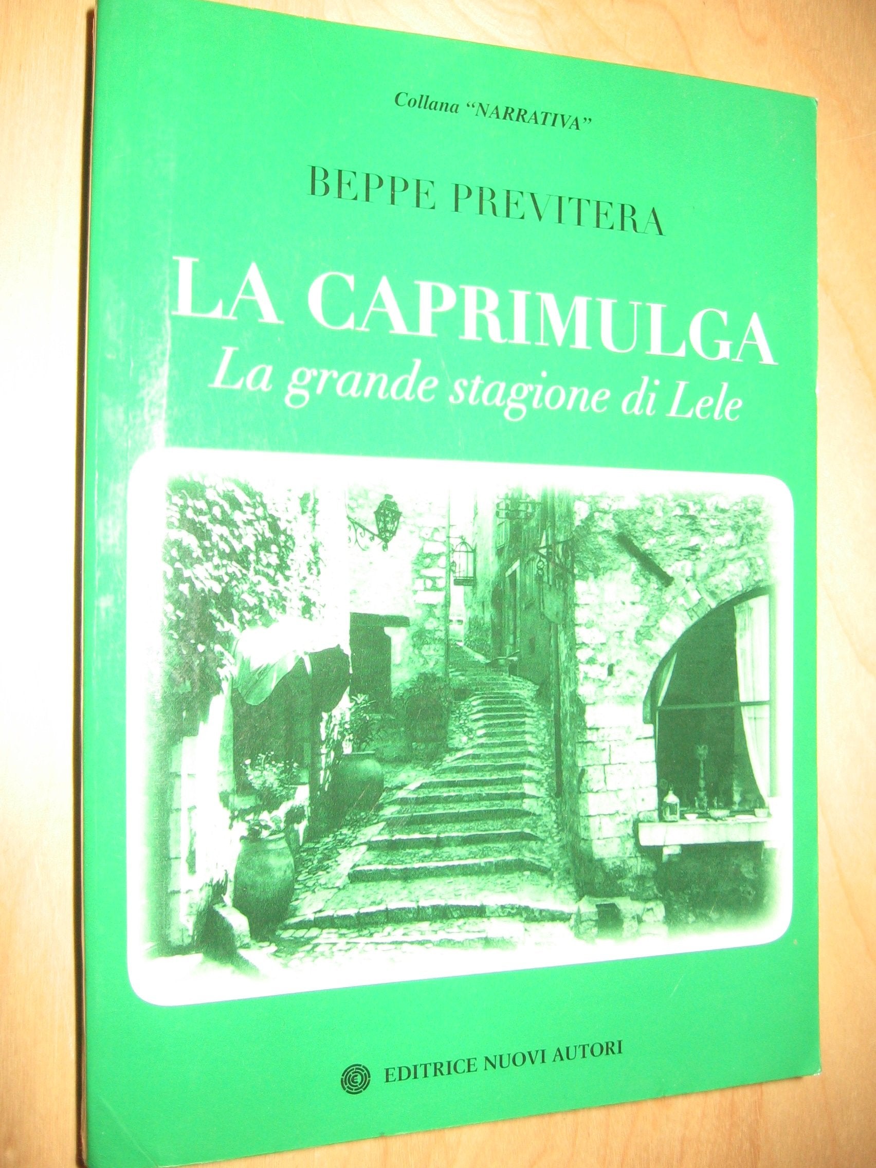 La Caprimulga. La grande stagione di Lele (Narrativa) Contemporary literature