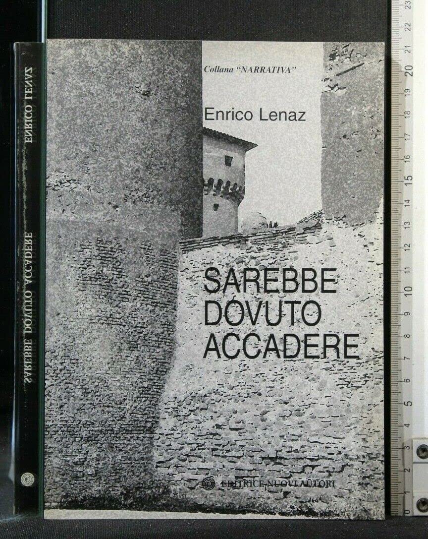 Sarebbe dovuto accadere (Narrativa) Contemporary literature
