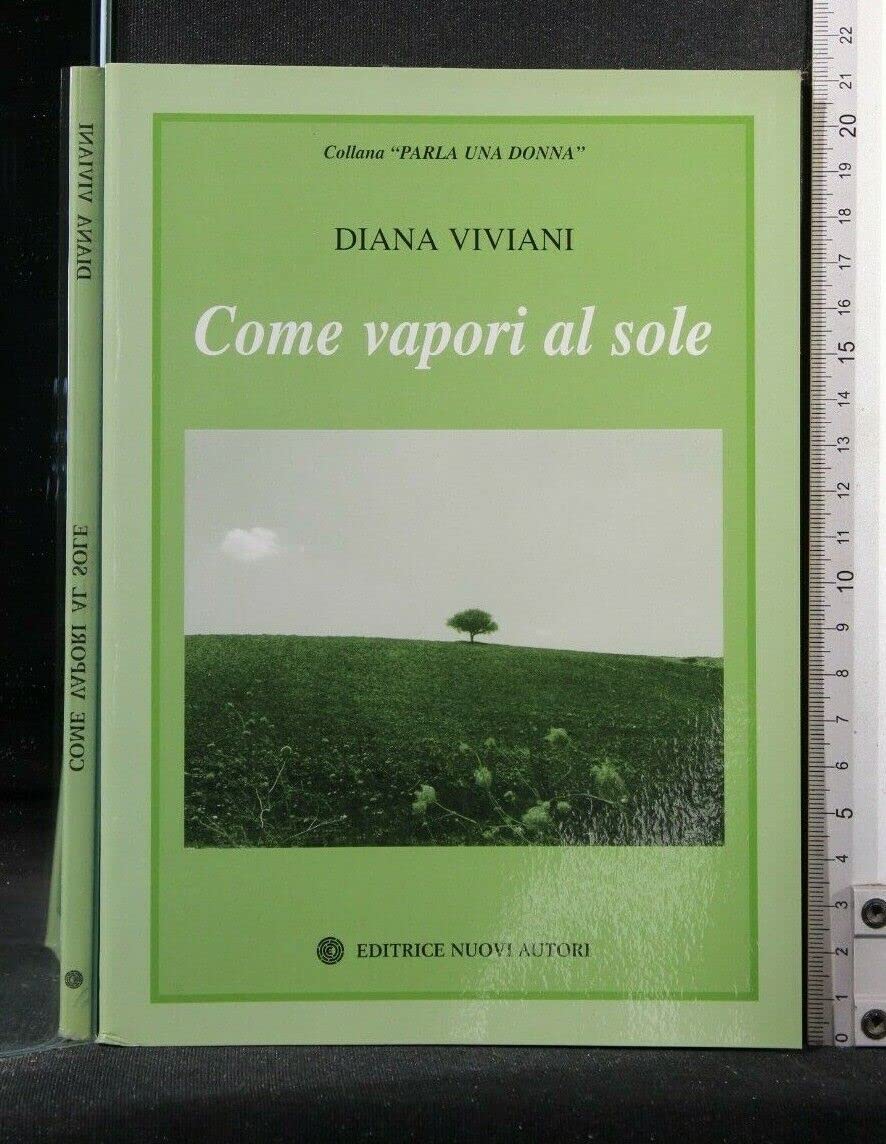 Come vapori al sole (Parla una donna) Contemporary literature