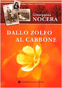 Dallo zolfo al carbone (Parla una donna) Contemporary literature