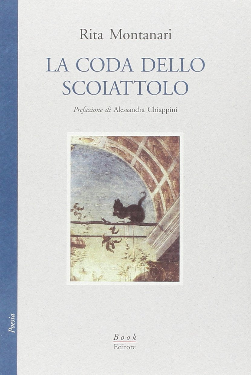 La coda dello scoiattolo (Minerva. Nuova serie) Poetry