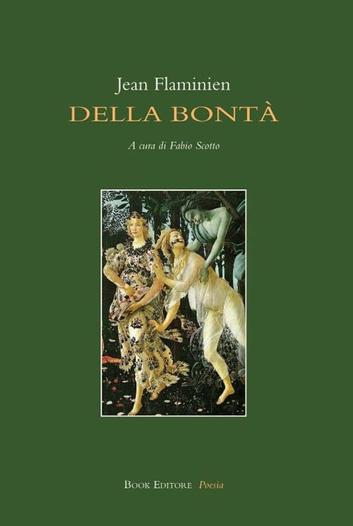 Della bontà. Testo francese a fronte book