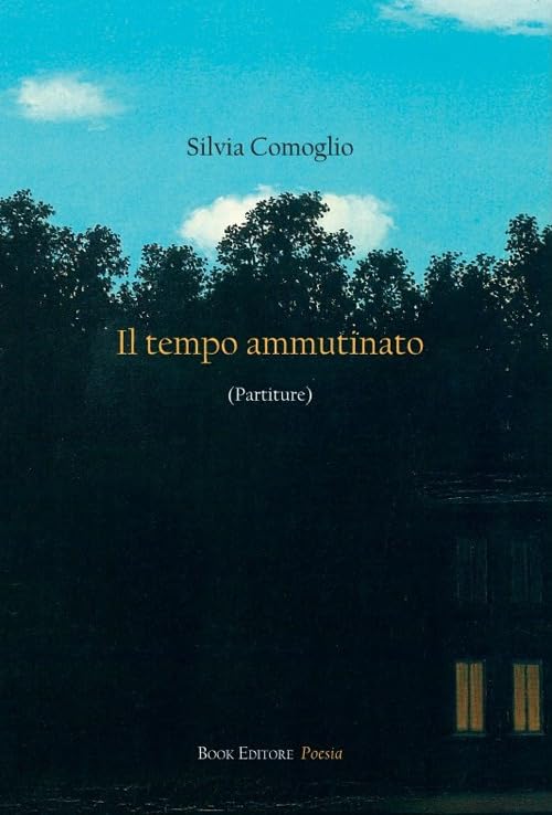 Il tempo ammutinato (partiture) (Fuoricollana) Poetry