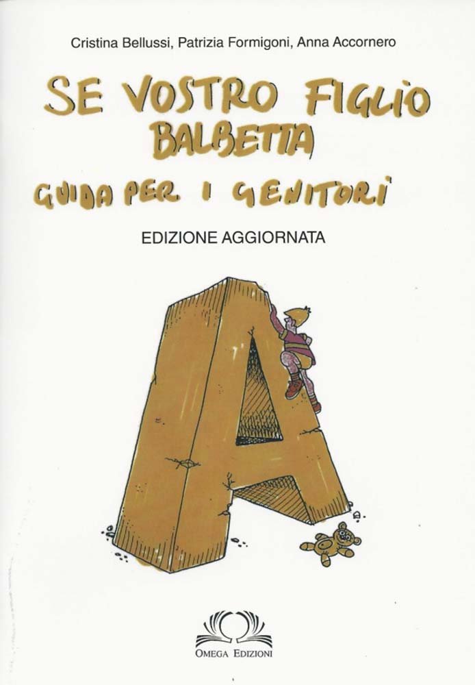 Se vostro figlio balbetta. Guida per i genitori Parents & Children