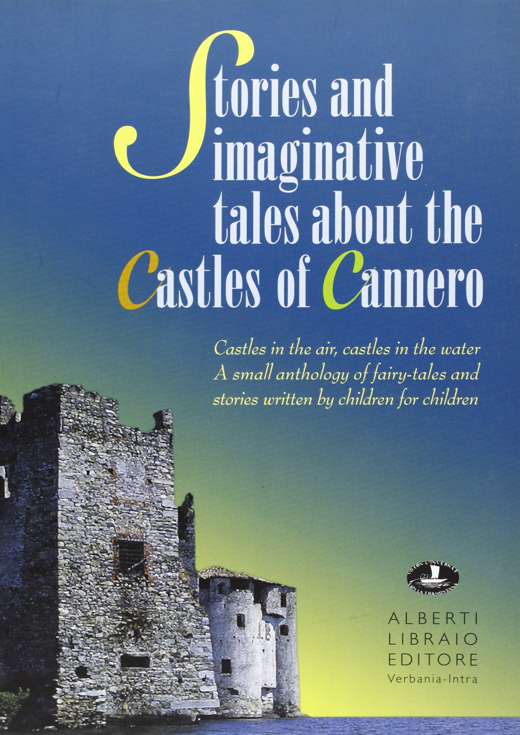 Stories and imaginative tales about the castles of Cannero book