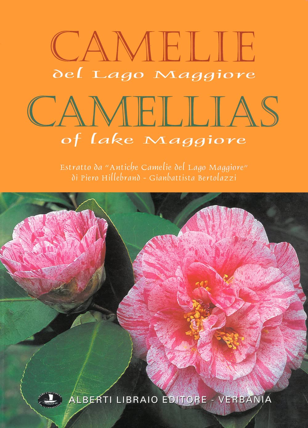 Camelie del Lago Maggiore. Estratto da «Antiche camelie» Natural Sciences