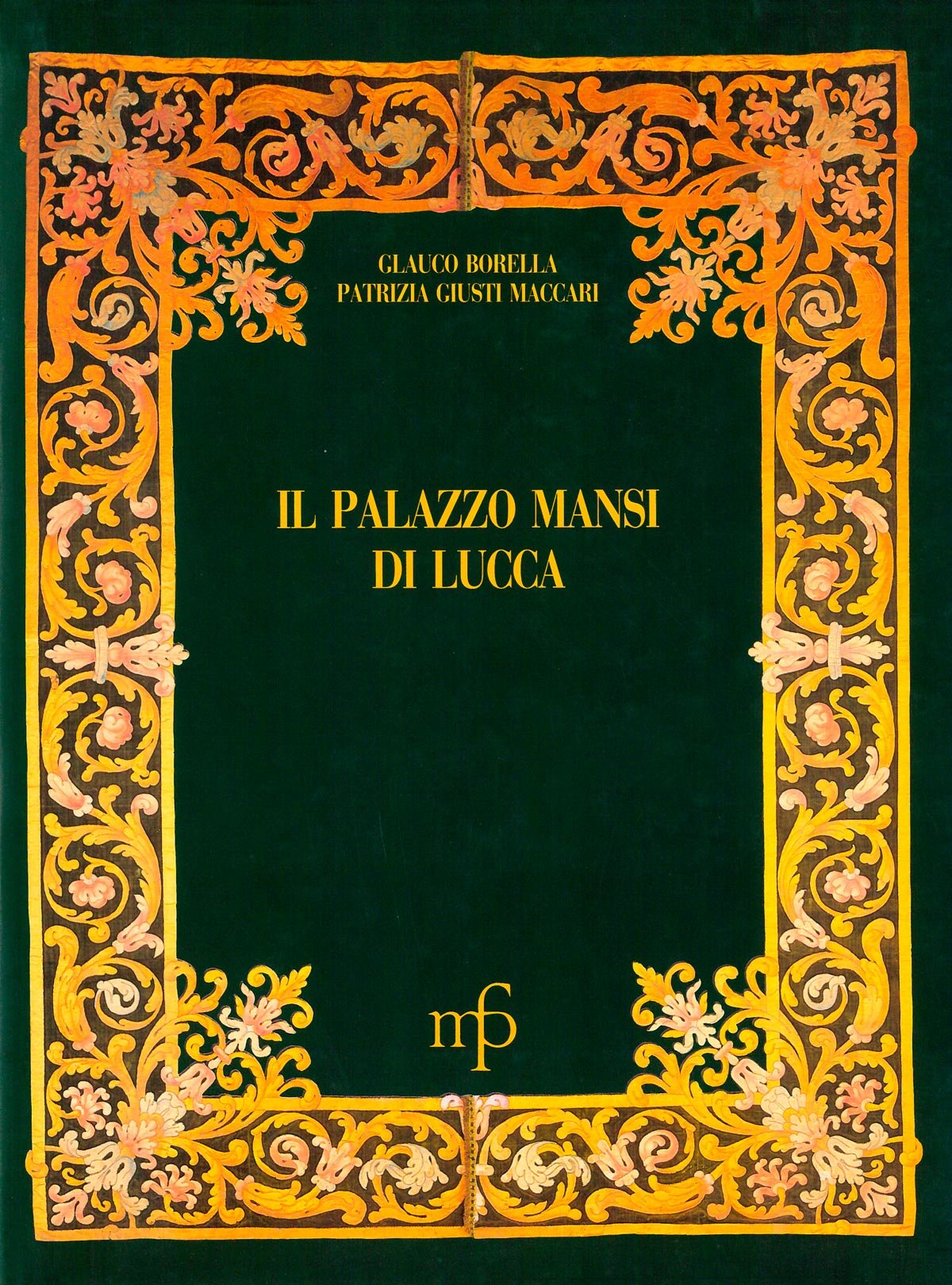 Il palazzo Mansi di Lucca book