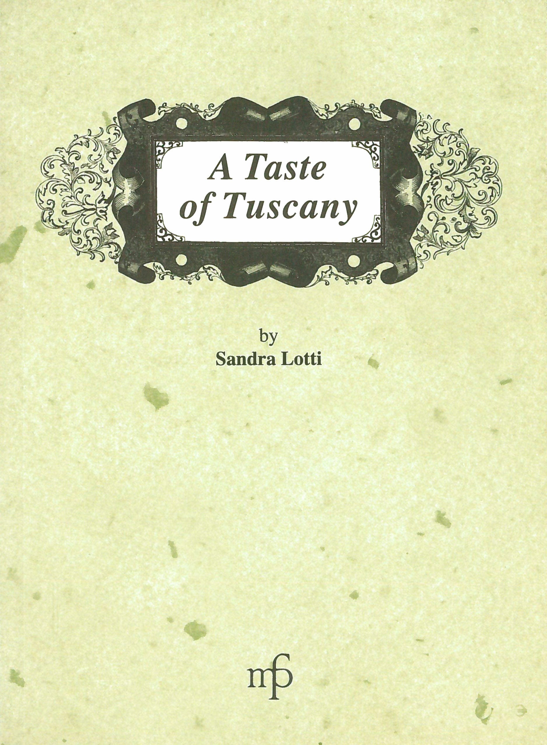 Taste of Tuscany (A) (I mangiari. Traditional italian recipes) Leisure, Home & Garden