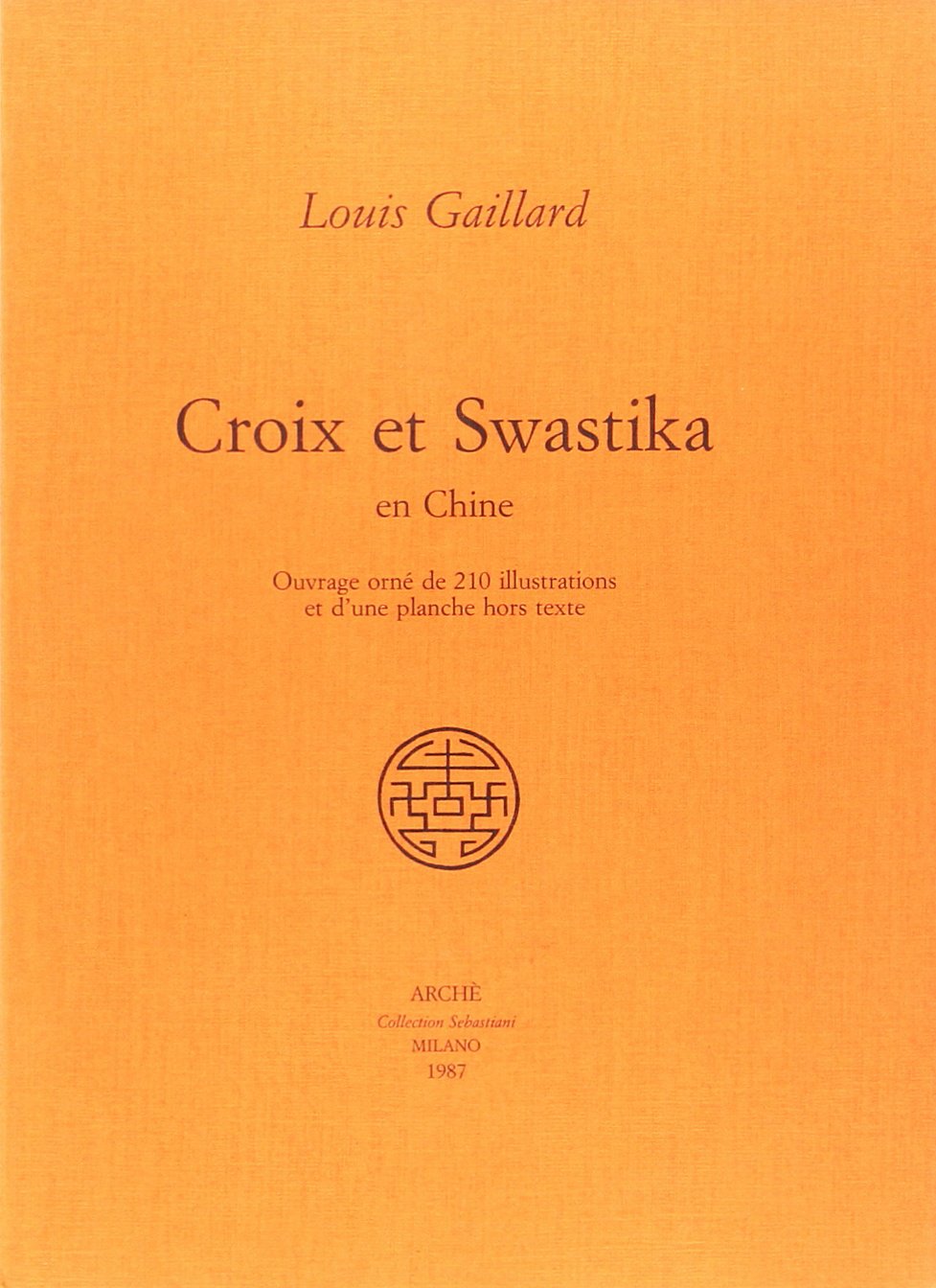 Croix et swastika en Chine book