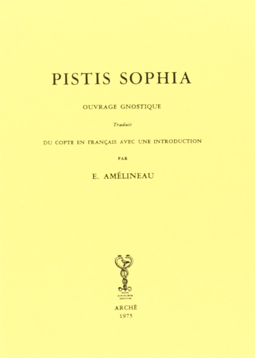 Pistis Sophia : ouvrage gnostique Books