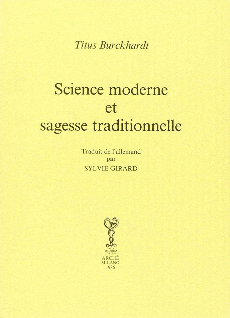 Science moderne et sagesse traditionnelle book