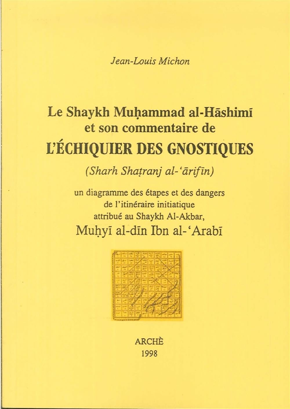 L'echiquier des gnostiques (Ratna. Les joyaux de l'Orient) Religion & Esotericism