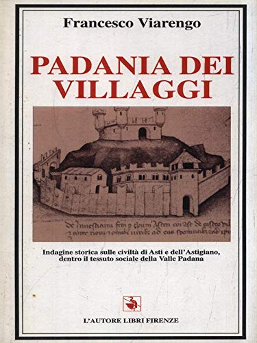 Padania dei villaggi (Biblioteca 80) Politics & History