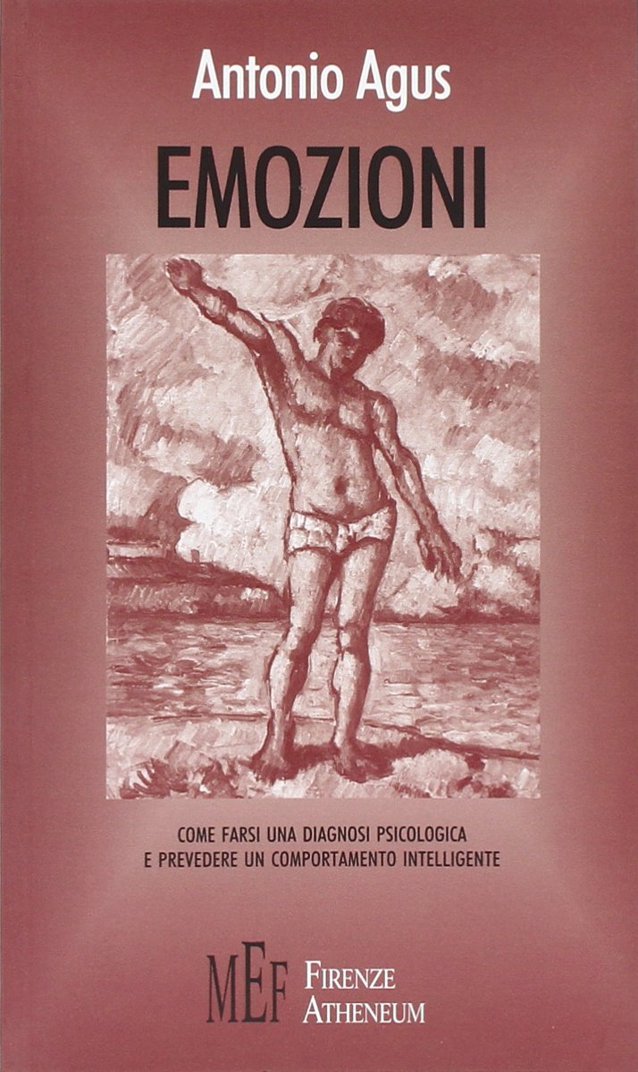 Emozioni. Come farsi una diagnosi psicologica book