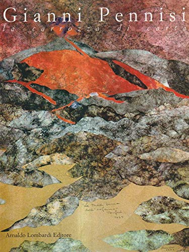 Gianni Pennisi. La carrozza di carta. Catalogo della mostra (Cataloghi) Film, Art & Culture