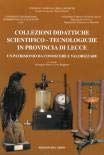 Collezioni didattiche scientifico-tecnologiche in provincia di Lecce. Un patrimonio da conoscere e valorizzare book