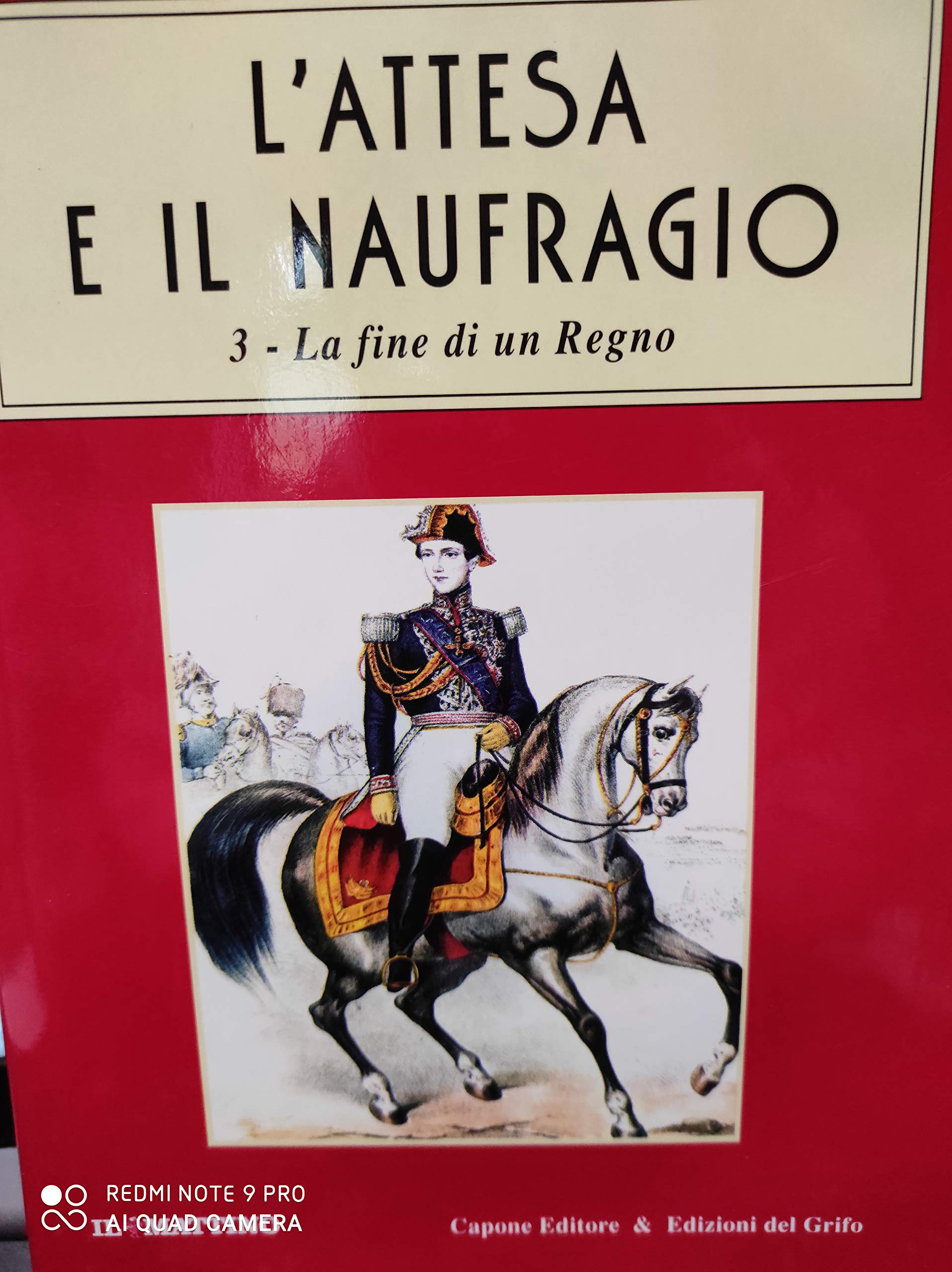 L'attesa e il naufragio (Storie dal Sud. La fine di un regno) Books