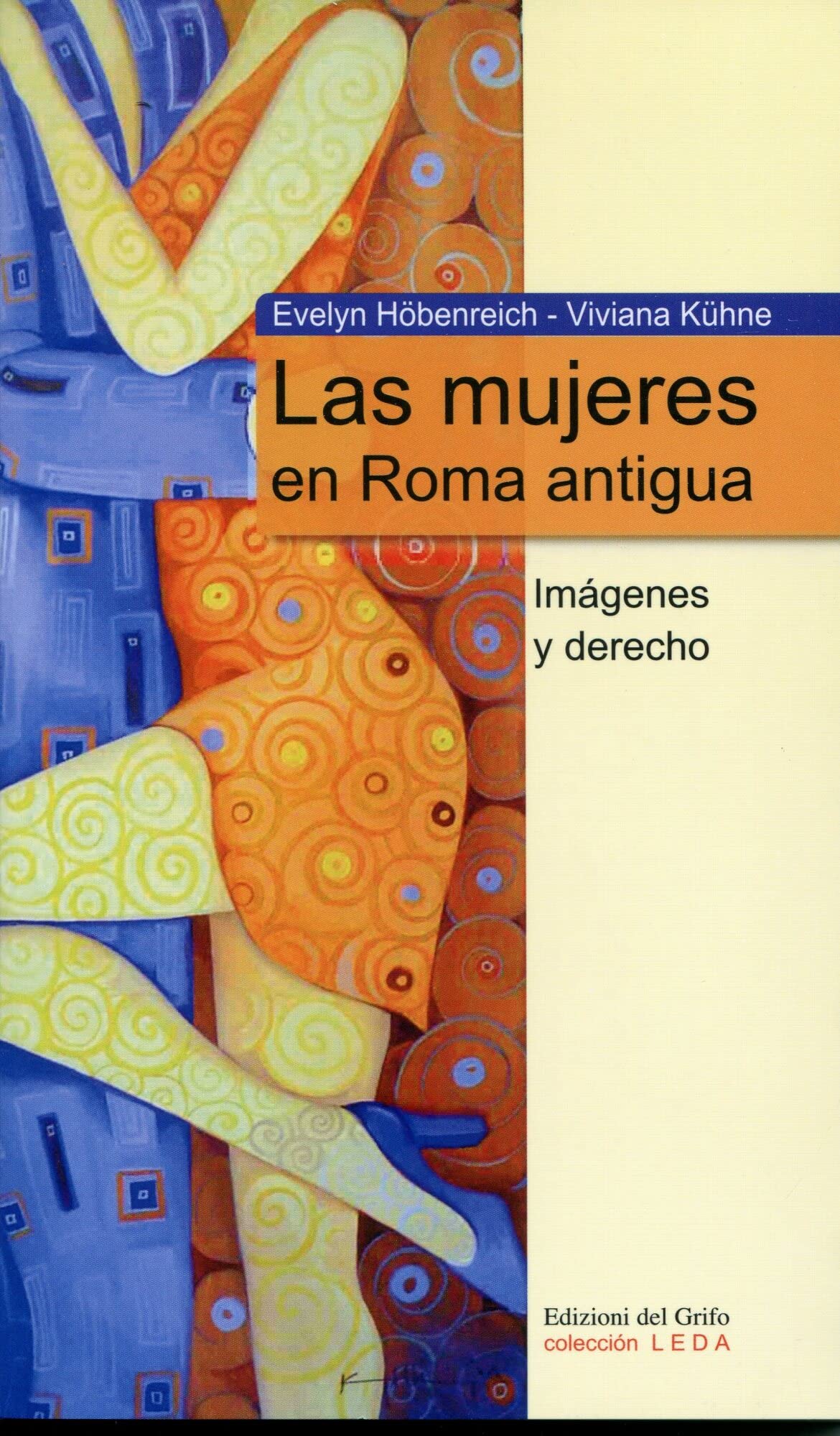 Las mujere en Roma antigua. Imagenes y derecho book
