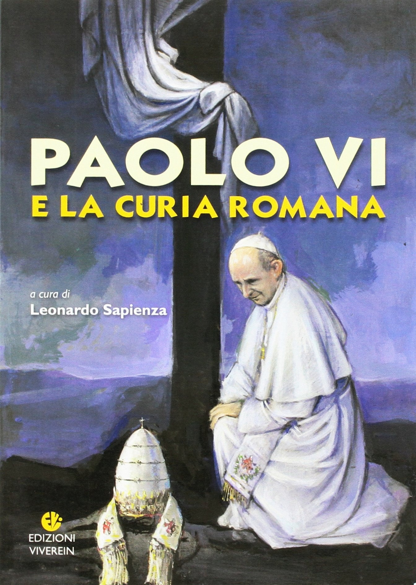 Paolo VI e la Curia romana Religion & Esotericism