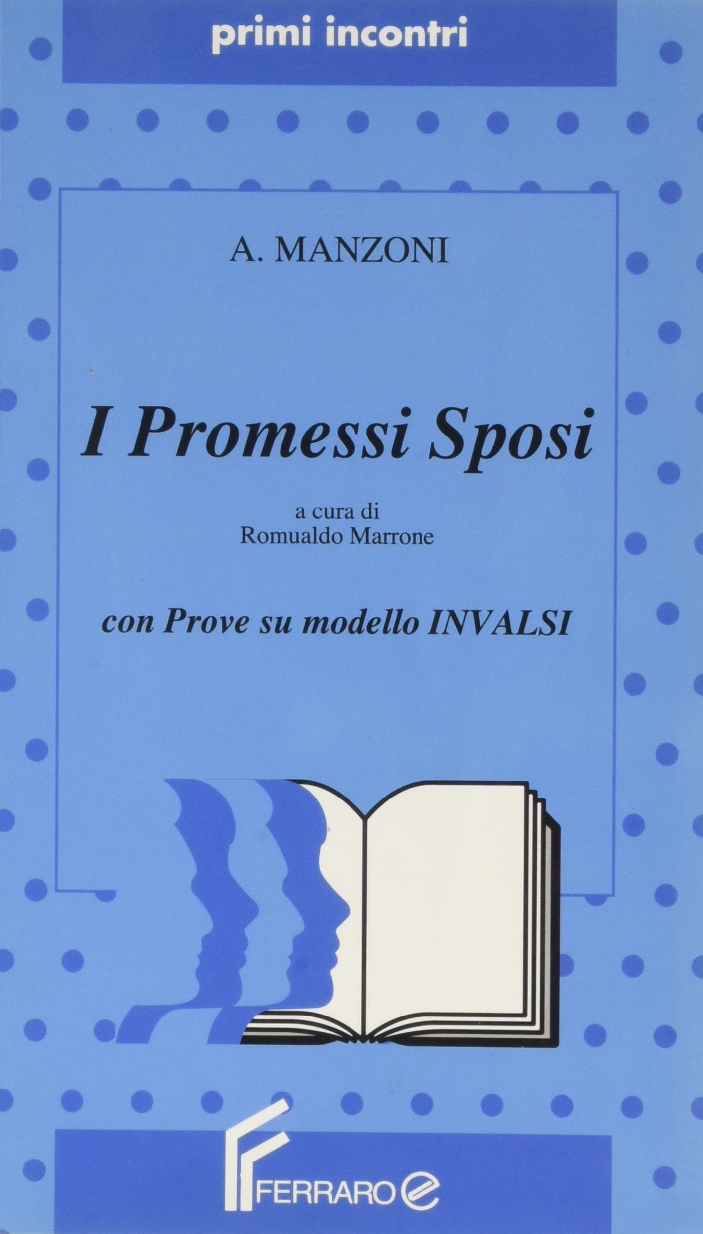 I promessi sposi. Ediz. ridotta (Primi incontri) Classics