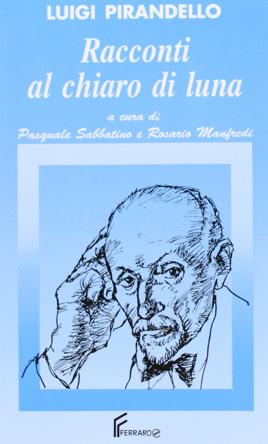 Racconti al chiaro di luna (Nuova collana di classici italiani) Professional & Reference Books