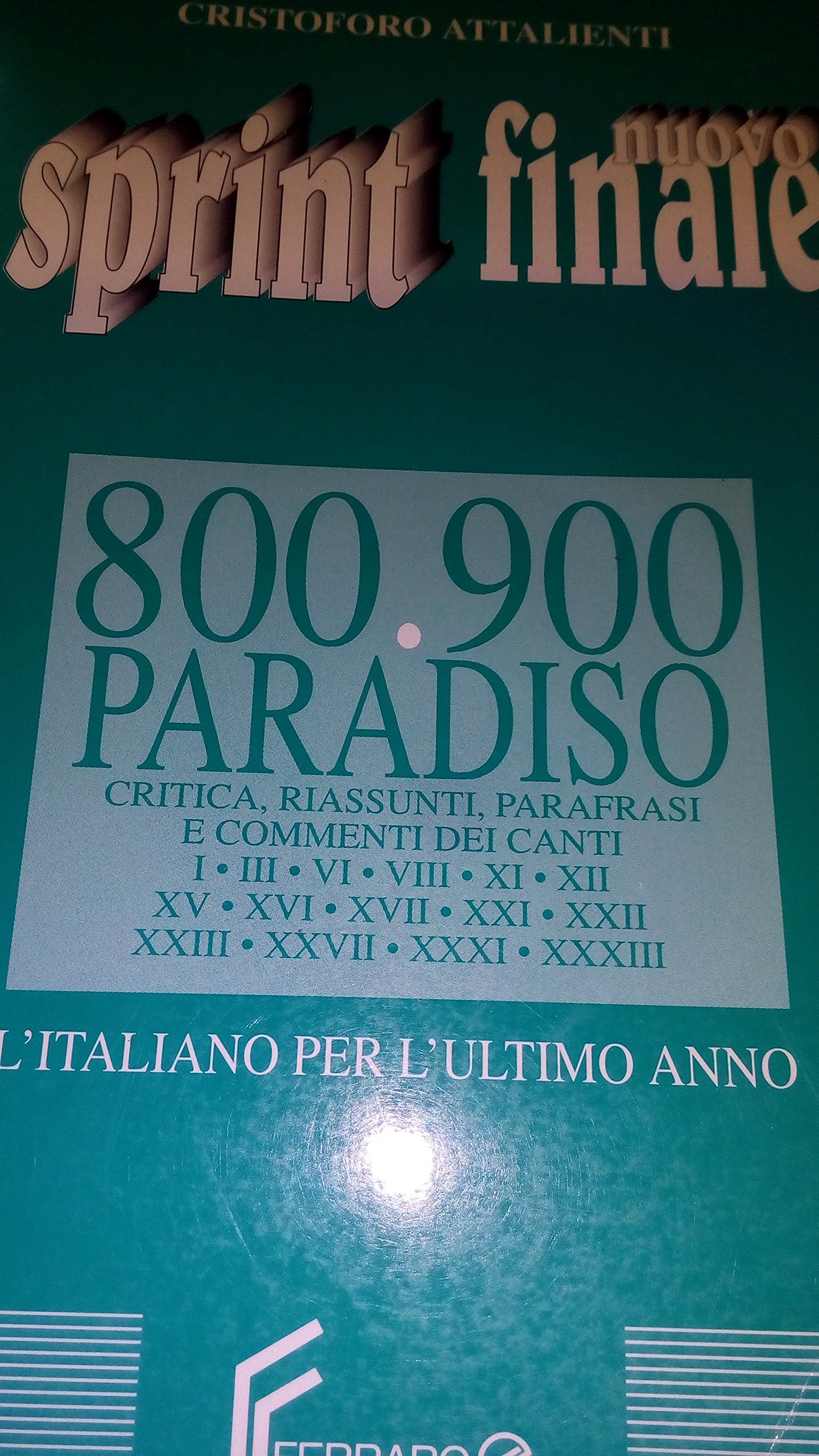 Nuovo sprint finale. L'italiano per l'ultimo anno delle Scuole superiori Non-fiction