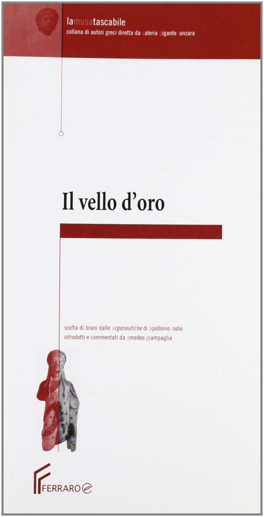 Il vello d'oro. Brani dalle Argonautiche di Apollonio Rodio Professional & Reference Books