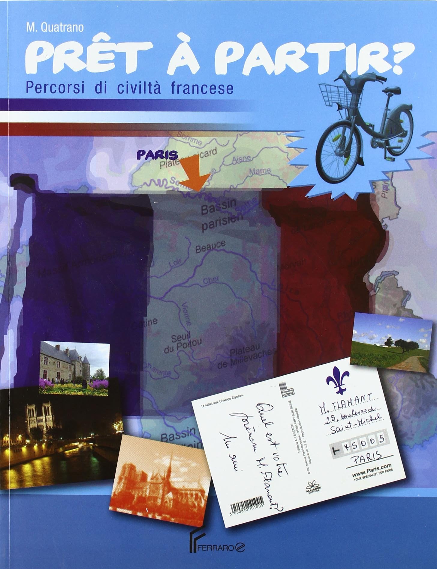 Prêt à partir? Percorsi di civiltà francese. Per la Scuola media Professional & Reference Books