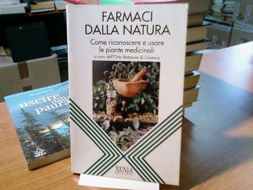 Farmaci dalla natura. Come riconoscere e usare le piante medicinali book