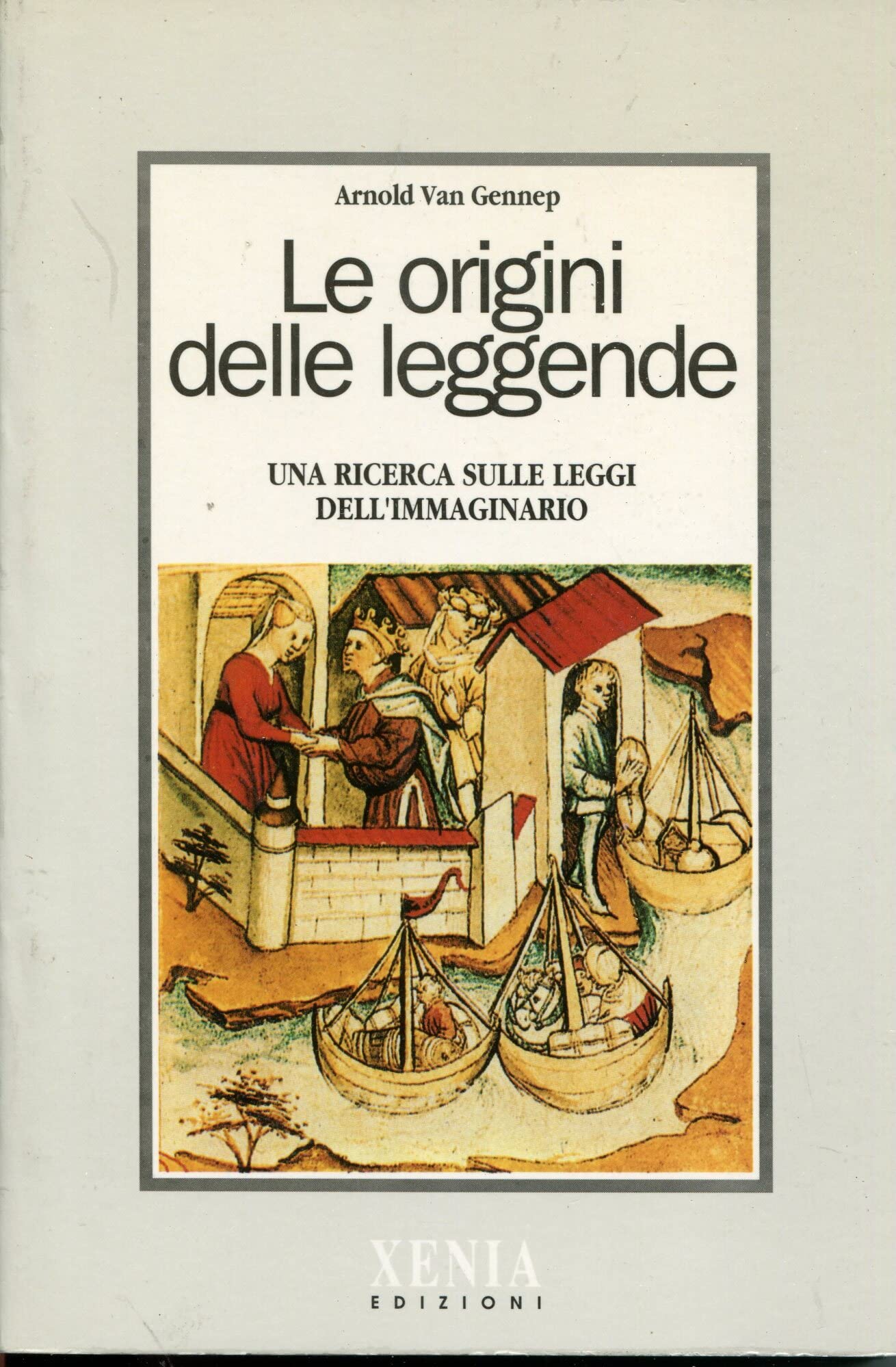 Le origini delle leggende. Una ricerca sulle leggi dell'immaginario book