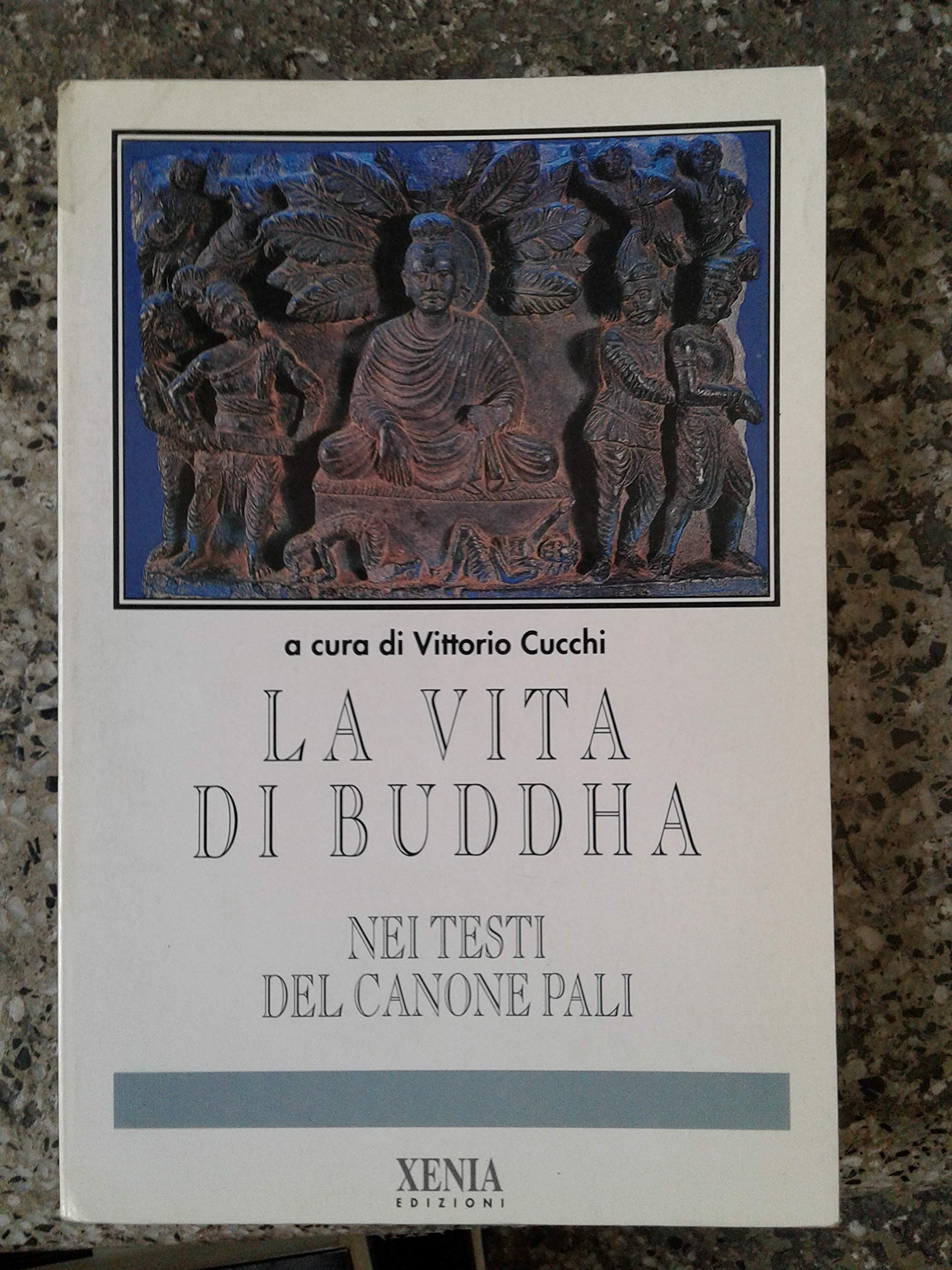 La vita di Buddha nei testi del canone pali (I miti) Religion & Esotericism