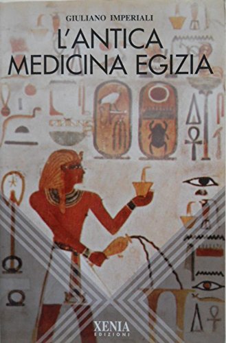 L'antica medicina egizia book