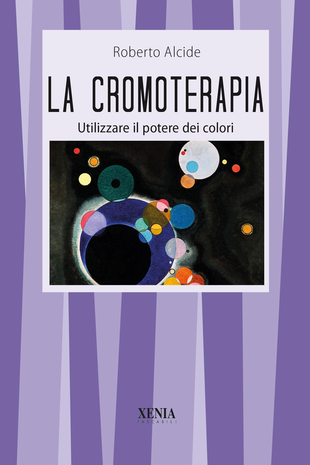 La cromoterapia (I tascabili) Religion & Esotericism