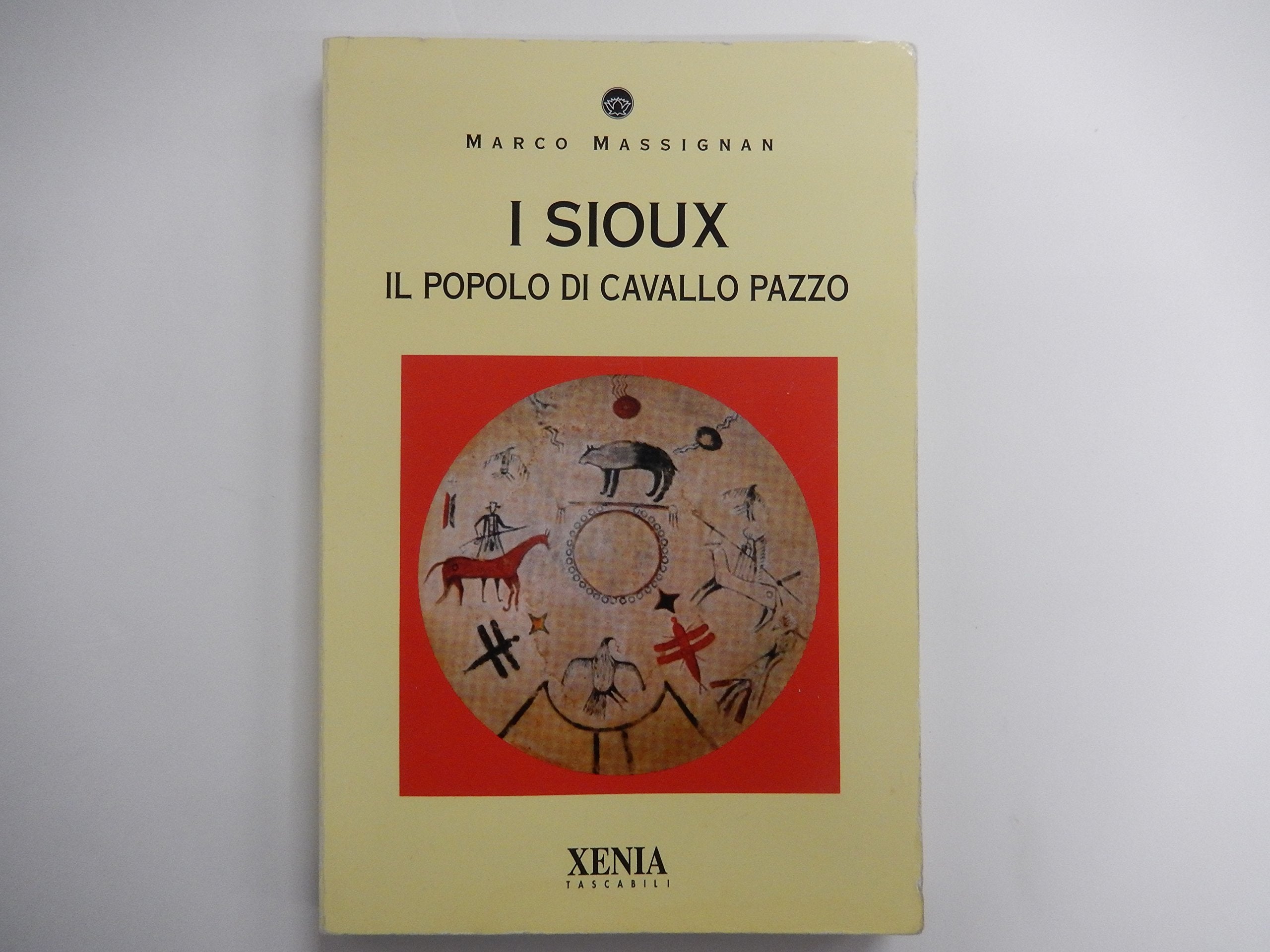 I Sioux. Il popolo di Cavallo Pazzo (I tascabili) Books