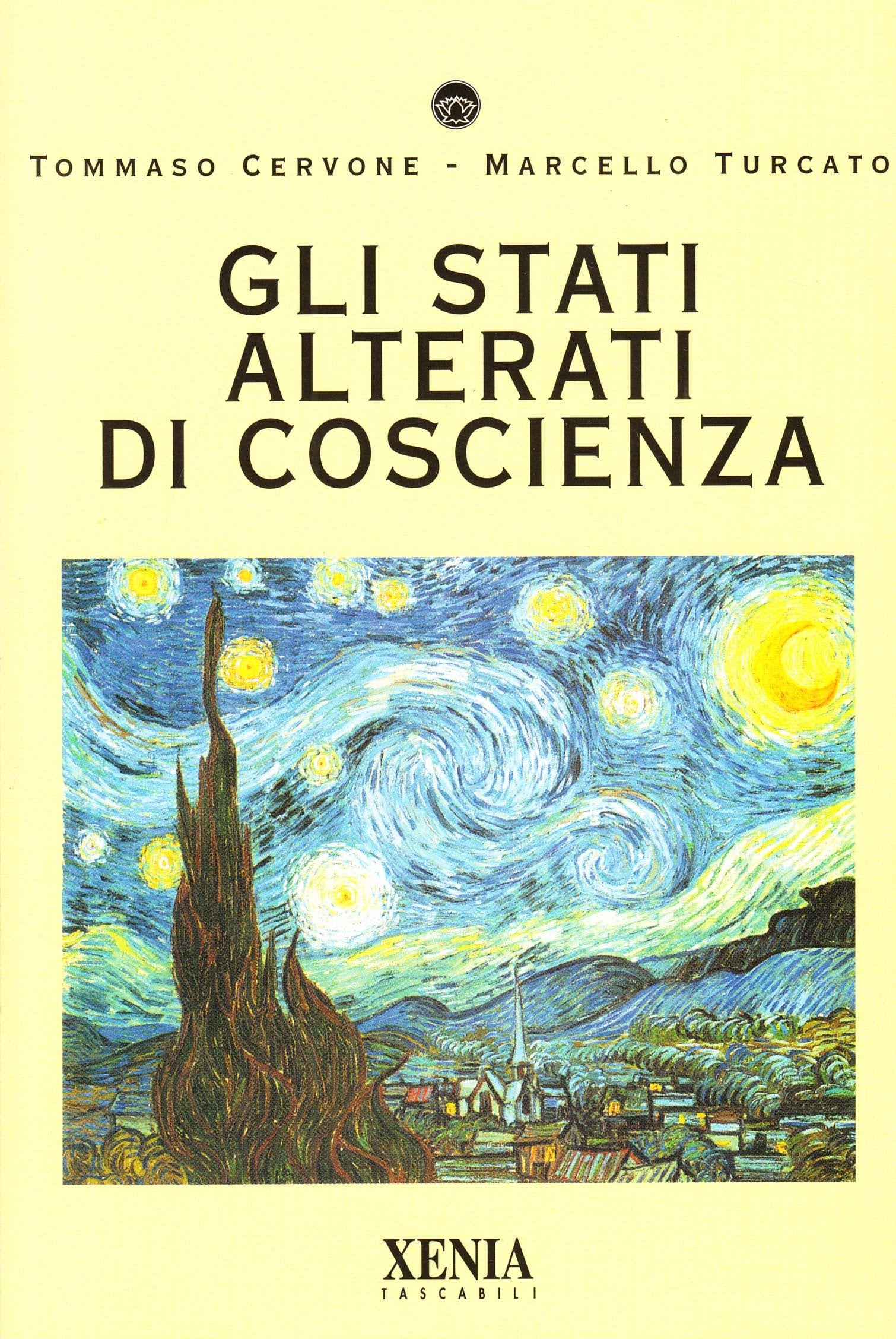 Gli stati alterati di coscienza (I tascabili) Religion & Esotericism