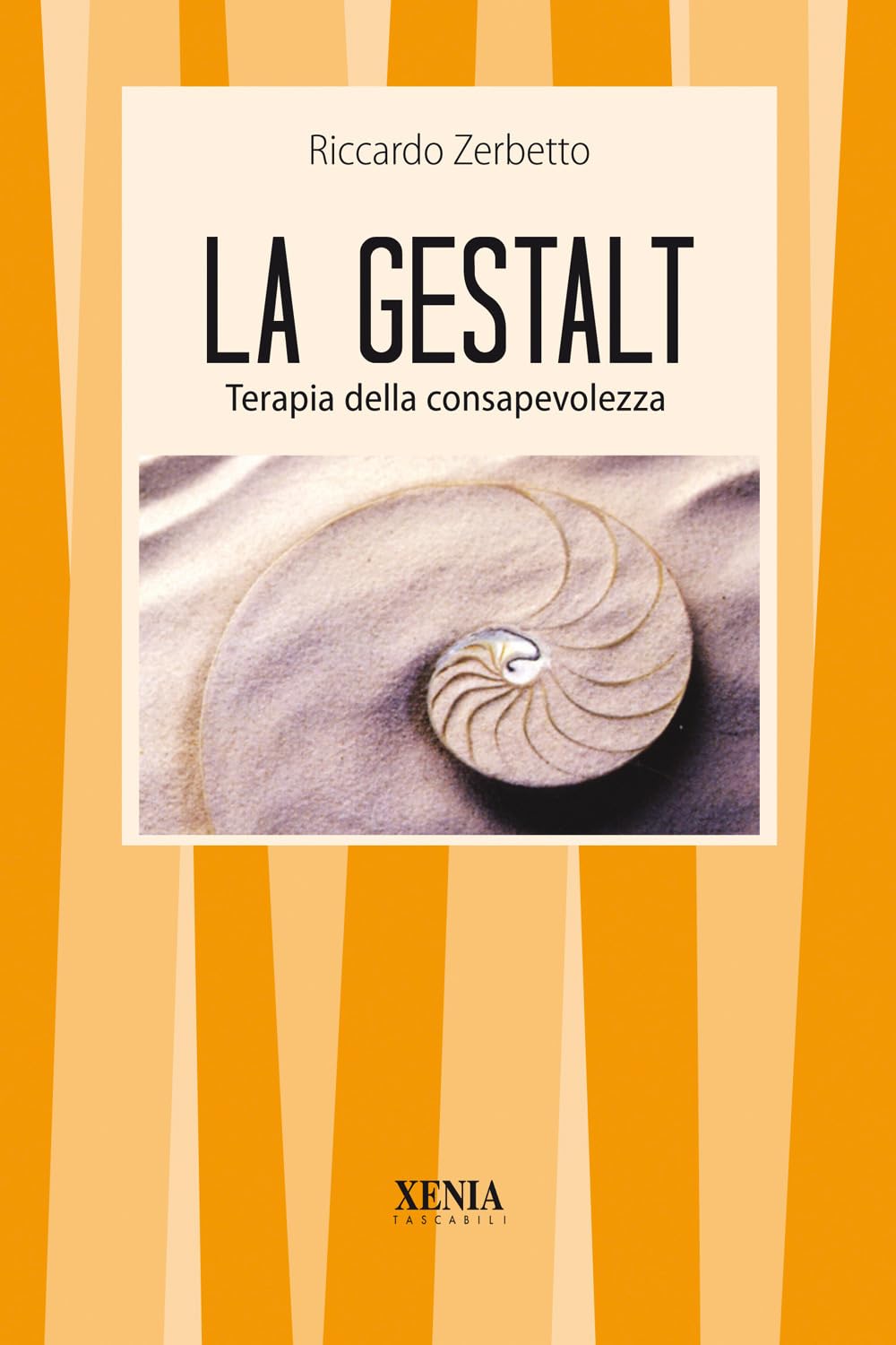 La gestalt. Terapia della consapevolezza (I tascabili) Books