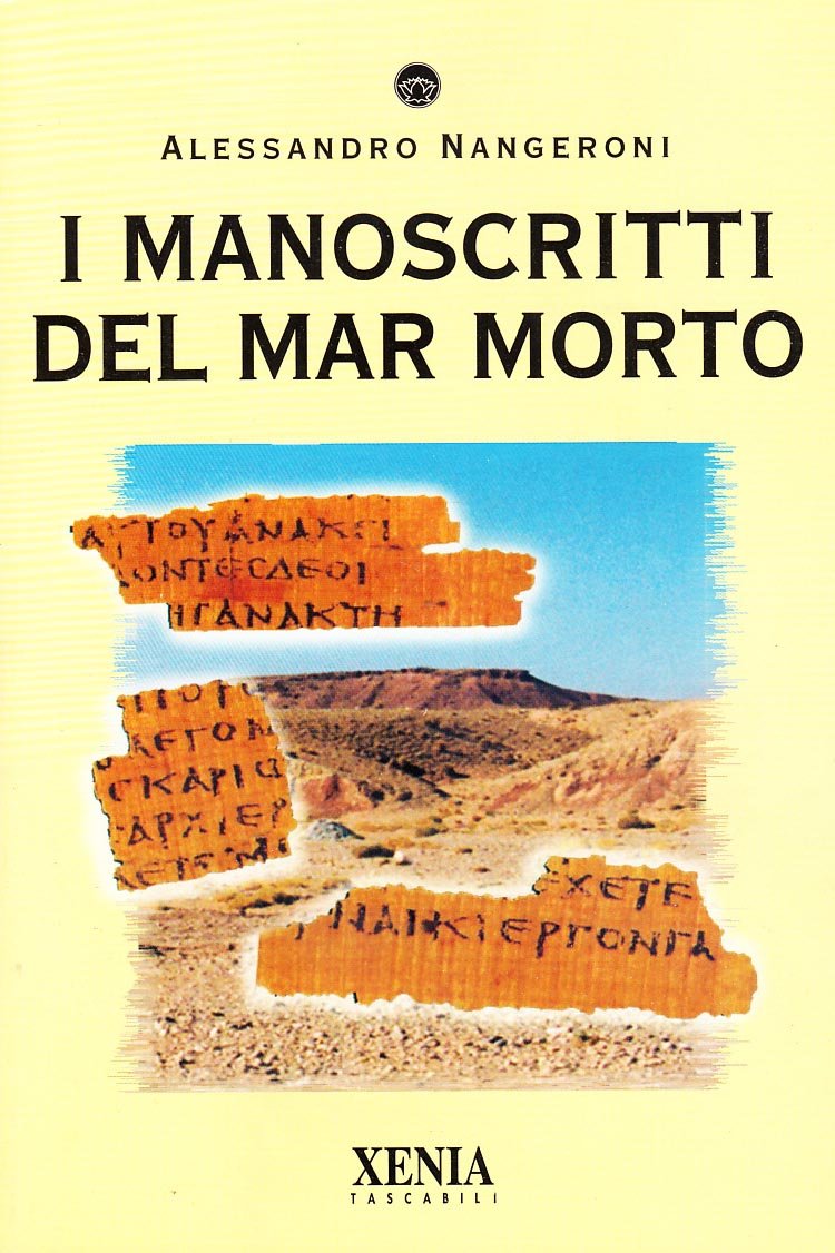 I manoscritti del Mar Morto (I tascabili) Religion & Esotericism