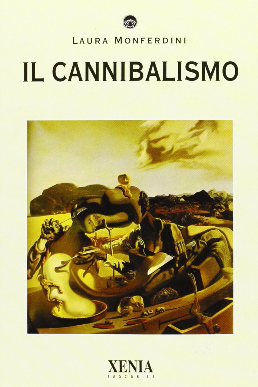 Il cannibalismo (I tascabili) Social Sciences