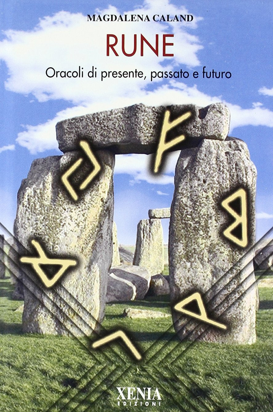 Rune. Oracoli di passato, presente e futuro (L' altra scienza) Religion & Esotericism