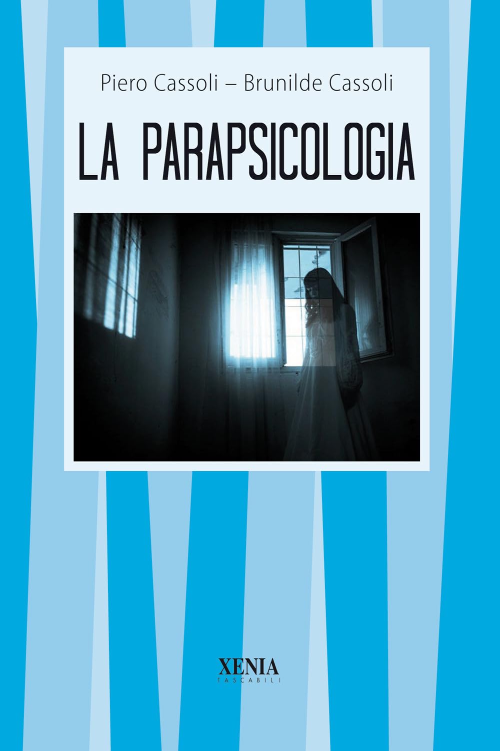 La parapsicologia (I tascabili) Psychology